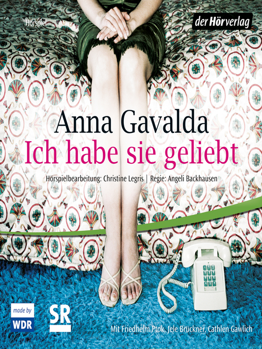 Title details for Ich habe sie geliebt by Anna Gavalda - Wait list